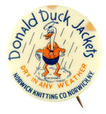 "DONALD DUCK JACKETS" HIS VERY FIRST PRODUCT ENDORSEMENT BUTTON.