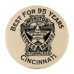 "MONITOR STOVES AND RANGES" 95TH ANNIVERSARY BUTTON FROM 1914.