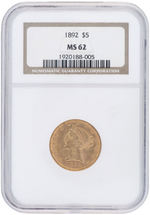 $5 LIBERTY HEAD 1892 GOLD HALF EAGLE NGC MS62.