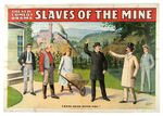 "SLAVES OF THE MINE" LINEN-MOUNTED THEATER POSTER PAIR.