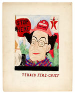 ED WYNN “TEXACO FIRE-CHIEF” ORIGINAL ART.