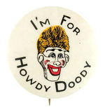 FIRST EVER HOWDY DOODY ITEM AND PREMIUM FROM THE HAKE COLLECTION.