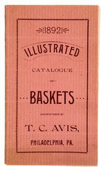 1892 “ILLUSTRATED CATALOGUE OF BASKETS."