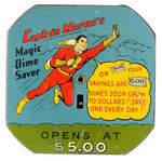 “CAPTAIN MARVEL’S MAGIC DIME SAVER” BANK VARIETY.