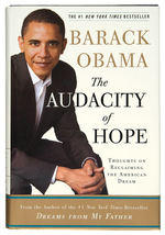 BARACK OBAMA "THE AUDACITY OF HOPE" SIGNED BOOK.