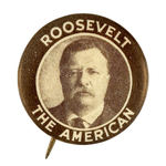 "ROOSEVELT THE AMERICAN" FROM 1916.