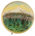 BEAUTIFUL EARLY AND SCENIC “OCCIDENTAL” INSURANCE CO. BUTTON.