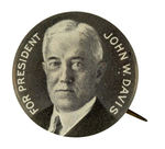 "JOHN W. DAVIS" CLASSIC PORTRAIT BUTTON.