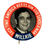 WILLKIE CAMPAIGN BUTTON - ONE OF THE FEW TO REFERENCE "GOD."