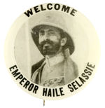 "WELCOME EMPEROR HAILE SELASSIE" VISIT TO USA BUTTON.