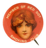 RED DOT CIGARS SMOKING CLUB BUTTON.