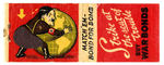 “STRIKE AT THE SEAT OF TROUBLE/BUY WAR BONDS” MATCHBOOK.