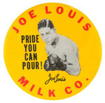 “JOE LOUIS MILK CO.” LARGE ADVERTISING BUTTON.