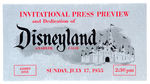 “INVITATIONAL PRESS PREVIEW AND DEDICATION OF DISNEYLAND” 1955 TICKET.