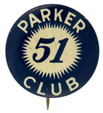 “PARKER 51 CLUB.”