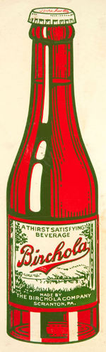 "DRINK BIRCHOLA IN BOTTLES" EMBOSSED TIN SIGN.