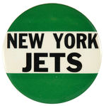 “NEW YORK JETS” 1960s TEAM SOUVENIR LARGE 3.5” BUTTON.