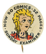 “50 COMICS” BLONDIE BUTTON FROM SET ISSUED BY “SUNDAY EXAMINER.”