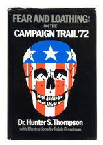 “FEAR AND LOATHING:  ON THE CAMPAIGN TRAIL ’72” BOOK BY HUNTER S. THOMPSON.