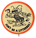 VERY EARLY ENVIRONMENTAL AWARENESS BUTTON PICTURING EVIL LITTERBUG.