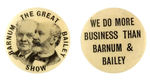 BARNUM & BAILEY EARLY BUTTON PAIR FROM HAKE COLLECTION & CPB.