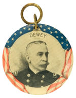 “DEWEY” TWO-SIDED CELLULOID SHOWING HIS “FLAGSHIP.”