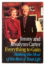 JIMMY AND ROSALIND CARTER "EVERYTHING TO GAIN" HARDCOVER SIGNED BY BOTH.