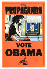 ARTIST BRIAN CAMPBELL'S LIMITED EDITION 2008 POSTER "REJECT PROPAGANDA/VOTE OBAMA" #10 OF 100.