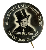 "TINIEST MAN ON EARTH" RARE CIRCUS BUTTON FROM HAKE COLLECTION & CPB.