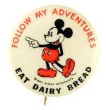 MICKEY MOUSE 1930s BREAD PROMOTION BUTTON FROM HAKE COLLECTION & CPB.