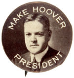 "MAKE HOOVER PRESIDENT" 1920 HOPEFUL BUTTON.