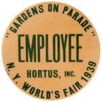 NEW YORK WORLD'S FAIR 1939 PAIR OF "EMPLOYEE" AND "TRADE EXHIBITOR" BUTTONS.