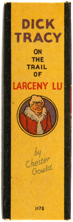 "DICK TRACY ON THE TRAIL OF LARCENY LU" FILE COPY BLB.