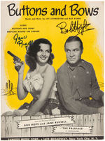 BOB HOPE & JANE RUSSELL SIGNED "BUTTONS AND BOWS" SHEET MUSIC FROM "THE PALEFACE."