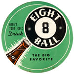 “EIGHT BALL HERE’S YOUR CUE!” SODA CELLULOID SIGN.