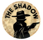 "THE SHADOW" SECRET SOCIETY GLOW-IN-DARK PINBACK.