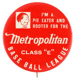 RARE TIM PIE EATER BASEBALL-RELATED BUTTON FROM HAKE COLLECTION.