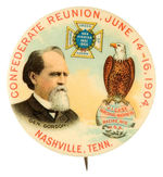 "CONFEDERATE REUNION" & CASE MACHINE CO. 1904 BUTTON FROM HAKE COLLECTION & CPB.