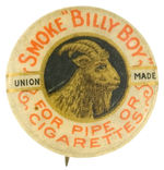 “SMOKE ‘BILLY BOY’ TOBACCO BUTTON FROM HAKE COLLECTION AND CPB.