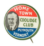 "HOMETOWN COOLIDGE CLUB PLYMOUTH, VERMONT" BUTTON AND CHARTER MEMBERSHIP FORM.