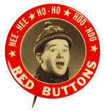 EARLY TV COMEDIAN "RED BUTTONS" IN SKI HAT BUTTON FROM SET OF ELEVEN.