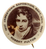 ROBERT FULTON RARE BUTTON FOR 1907 JAMESTOWN EXPOSITION.