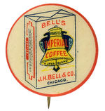 “BELL’S ROASTED IMPERIAL COFFEE” BUTTON SHOWING PACKAGE FROM HAKE COLLECTION.