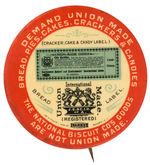 BREAD MAKER’S UNION LARGE BUTTON CRITICIZING NATIONAL BISCUIT CO. FROM HAKE COLLECTION AND CPB.