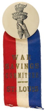 STATUE OF LIBERTY TORCH BUTTON WITH “WAR SAVINGS COMMITTEE” RIBBON.