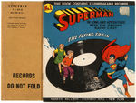 "SUPERMAN PHONO-COMIC BOOKS" BOOK/RECORD SETS WITH ORIGINAL MAILING ENVELOPES & AD SHEET.