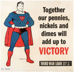 SUPERMAN WORLD WAR II - THIRD WAR LOAN "VICTORY" SIGN.