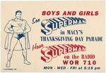 "MACY'S SUPERMAN ADVENTURE" LETTERHEAD & MACY'S THANKSGIVING PARADE CARD.