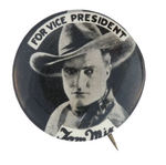 "FOR VICE PRESIDENT TOM MIX" BUTTON.