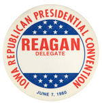 "REAGAN DELEGATE/IOWA REPUBLICAN PRESIDENTIAL CONVENTION" BUTTON.